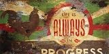 Life Is Always In Progess - Artist: Rodney White - Art Print Poster Size: 48.00 by 24.00 inches