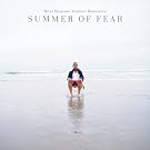 Summer of Fear
