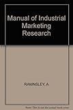 Manual of industrial marketing research