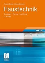 Haustechnik: Grundlagen - Planung - Ausführung