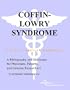 Coffin-Lowry Syndrome - A Bibliography and Dictionary for Physicians, Patients, and Genome Researchers