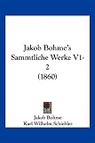 Cover of Jakob Bohme's Sammtliche Werke V1-2 by Jakob Bohme 1104871971