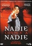Nadie Conoce A Nadie.(1999)