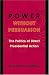 Power without Persuasion: The Politics of Direct Presidential Action