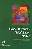 Gender Inequality in Africa's Labor Market (Africa Development Forum)
