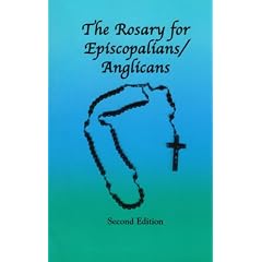 The Rosary for Episcopalians/Anglicans
