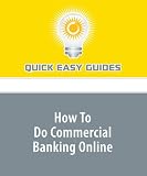 How To Do Commercial Banking Online