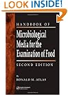 The Handbook of Microbiological Media for the Examination of Food