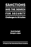 Sanctions and the search for security : challenges to UN action