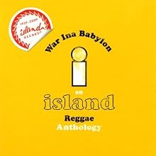 War Ina Babylon: An Island Reggae Anthology