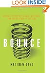 Bounce: Mozart, Federer, Picasso, Bec...