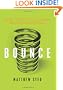 Bounce: Mozart, Federer, Picasso, Beckham, and the Science of Success