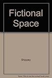 Fictional space : essays on contemporary science fiction