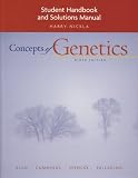 Student Handbook and Solutions Manual for Concepts of Genetics