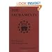 The Sacraments - The Word of God at the Mercy of the Body