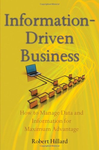 Textbook - Information-Driven Business: How to Manage Data and Information for Maximum Advantage