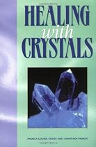 Healing With Crystals 2 Edition