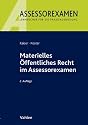 Materielles &Ouml;ffentliches Recht im Assessorexamen