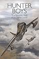 Hunter Boys: True Tales from Pilots of the Hawker Hunter