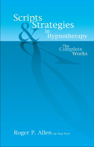 Scripts & Strategies in Hypnotherapy
