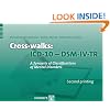 Cross-Walks Icd-10 - Dsm Iv-Tr: A Synopsis of Classifications of Mental Disorders