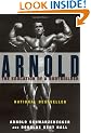 Arnold: The Education of a Bodybuilder