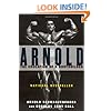 Arnold: The Education of a Bodybuilder
