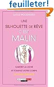 Acheter le livre Une silhouette de rêve cest malin