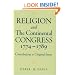 Religion and the Continental Congress, 1774-1789: Contributions to Original Intent (Religion in America)