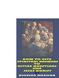 HOW TO GIVE SPIRITUAL ANSWERS TO DIVINE QUESTIONS LIKE JESUS CHRIST