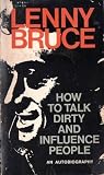 How to Talk Dirty and Influence People
