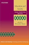 Education and society : themes, perspectives, practices
