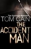 The Accident Man