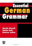 Essential German Grammar (A Hodder Arnold Publication)