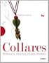 Collares/ Necklaces (Spanish Edition)