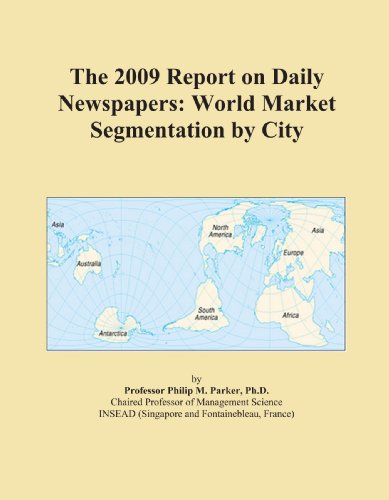 The 2009 Report on Daily Newspapers: World Market 