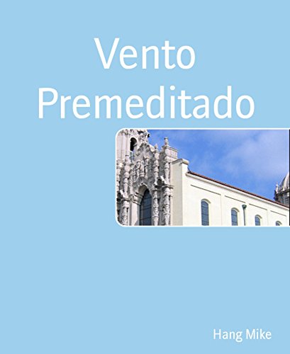 Vento Premeditado (Hindi Edition)