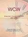 WCW: Webster's Timeline History, 1883 - 2006
