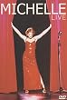 Michelle - Live