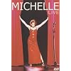 Michelle - Live