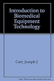 Introduction to biomedical equipment technology