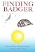 Finding Badger