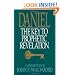 Daniel:  The Key to Prophetic Revelation
