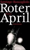 Roter April: Roman