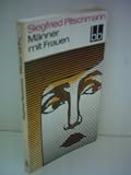 Produkt-Bild: Siegfried Pitschmann: M&auml;nner mit Frauen