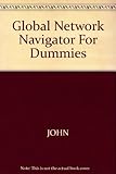 Global Network Navigator for dummies