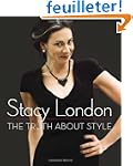 The Truth About Style