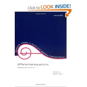 Differential equations: stability and control Saber N. Elaydi