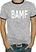 BAMF (Dane Cook) T-Shirt (Grey)