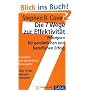 Die 7 Wege zur Effektivit�t: Prinzipien f�r pers�nlichen und beruflichen Erfolg